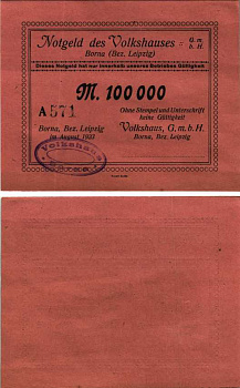 БОРНА 100000 МАРОК 1923 НОТГЕЛЬД, АВГУСТ 1923, ЗАМЛЯ САКСОНИЯ, НА 20 КМ. ЮЖНЕЕ ЛЕЙПЦИГА, VOLKSHAUSES G.m.b.H.. Keller 541 бумага 6300-36-3-2